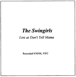 cover - The Swingirls, Live at Don't Tell Mama